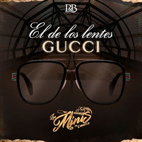 el de los lentes gucci